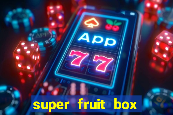 super fruit box onde comprar